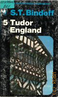 Bindoff S.T., Tudor England — 1977 (The Pelican History of England)