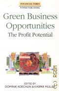 Koechlin D., Green Business Opportunities. The Profit Potential  1992