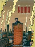 Wazem P., Koma. Tome 1: La Voix des chemin&#233;es  2003