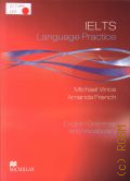 Vince M., IELTS Language Practice. English Grammar and Vocabulary � 2011