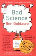 Goldacre B., Bad Science � 2009