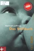 Lothrop H., Das Stillbuch  2004