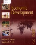 Todaro M. P., Economic Development  2006