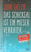 Green J., Das Schicksal Ist Ein Mieser Verrater � 2014