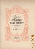 Czerny C., Schule der Gel&#228;ufigkeit: Op. 299: [Heft 1 - 4]  [vor 1930]