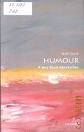 Carroll N., Humour  2014 (Very short introductions. 378)