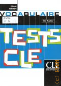 Oughlissi E., Tests CLE. Vocabulaire � 2008 (Niveau Debutant)