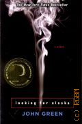 Green J., Looking for Alaska � 2012