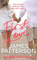 Patterson J., First Love  2014