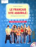 Kogout V., Le francais vite assimile: dialogues et exercices. niveau intermediaire � 2012