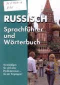 Sprachfuhrer und Worterbuch. [verstandigen Sie sich ohne Problemereisen ... Sie mit Vergnugen!]  2006 (Berlitz) (Russisch)