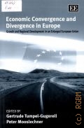 Economic convergence and divergence in Europe : growth and regional development in an enlarged European Union  cop. 2003
