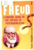 Appignanesi R., Introducing Freud. A Graphic Guide To The Father of Psychoanalysis � 2013