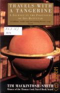 Mackintosh-Smith T., Travels with a tangerine. A journey in the footnotes of Ibn Battutah  2001