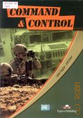 Taylor J., Command & control. Book 1 � 2011