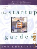 Enrenfeld T., The startup garden � 2002