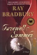 Bradbury R., Farewell Summer  2006