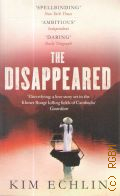 Echlin K., The Disappeared � 2010