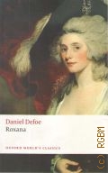 Defoe D., Roxana  2008 (Oxford World s Classics)