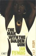 Fleming I., The Man with the Golden Gun  2009