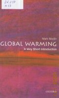 Maslin M., Global Warming  2004 (Very short introductions. 118)