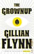 Flynn G., The grownup � 2014