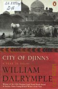 Dalrymple W., City of Djinns. A year in Delhi � 2004