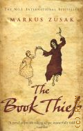 Zusak M., The Book Thief � 2005