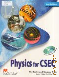 Farley A., Phisics for CSEC � 2007