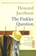 Jacobson H., The Finkler Question  2010