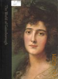 Leonard J. N., The World of Gainsborough. 1727-1788  1976 (Time-Life Library of Art)