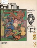 Berka C., Emil Filla. zbojnicke piesne slovenskeho ludu � 1980