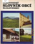 Vlastivedny slovnik obci na slovensku T. 1