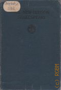 Shakespeare W., The Tragedy of King Lear � 1911 (The New Hudson Shakespeare)