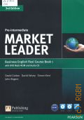 Cotton D., Market Leader. pre-intermediate Business English Course Book 1 (with DVD Multi-ROM and Audio CD)  2010