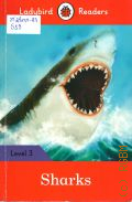 Sharks. level 3 � 2016 (Ladybird readers)