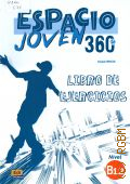 Espacio E., Espacio joven 360. Libro de ejercicios. Nivel B1.2 � 2017