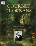 Fernier J.-J., Courbet et Ornans — [1989]