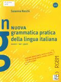 Nocchi S., Nuova grammatica pratica della lingua italiana  2011