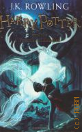 Rowling J.K., Harry  Potter and the Prisoner of Azkaban � 2014 (Harry Potter. Book 3)