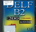 Bloomfield A., DELF B2. 200 Activites  2005