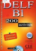 Bloomfield A., DELF B1. 200 activites  2006 (Le nouvel entraines-vous)