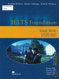Roberts R., IELTS  foundation  study skills. a self-study course for all academic modules � 2004