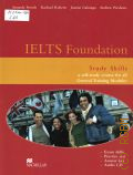 French A., IELTS Foundation. study skills. a self-study course for all general training modules � 2005