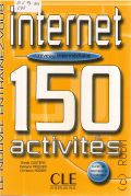 Custers G., 150 activites avec lInternet. niveau intermediare  2004 (La nouvel Entrainez-Vous)