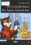 Grimm J., Der Gestiefelte Kater. Das Tapfere Schneiderlein  2003 (Lesen und uben. Niveau Zwei.A2)