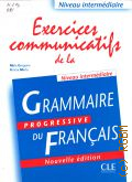 Gregoire M., Exercices communicatifs de la Grammaire progressive du Francais. Niveau intermediaire � 2004