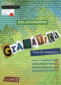 Barbieri Durao A. B. A., Grammatica Viva De Espanhol. Solucionario � 2007 (Coleccion iviva la grammatica)