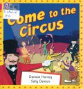 Harvey D., Come to the Circus  2005