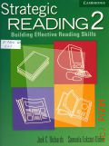 Richards J.C., Strategic Reading 2. BuildingEffective Reading Skills. Students Book  2003